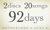 92 Days Until Motherlode